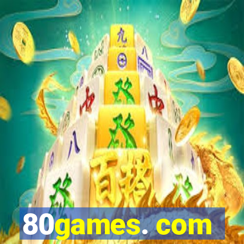 80games. com